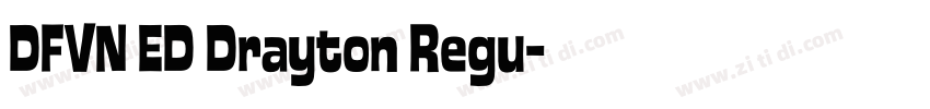 DFVN ED Drayton Regu字体转换
